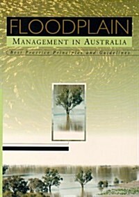 Floodplain Management in Australia (Paperback)