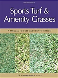 Sports Turf & Amenity Grasses (Hardcover)