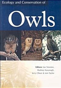 Ecology and Conservation of Owls (Paperback)