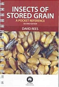 Insects of Stored Grain: A Pocket Reference (Paperback, 2)