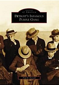 Detroits Infamous Purple Gang (Paperback)
