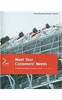 Meet Your Customers Needs, Workbook 2 (Paperback, Workbook)