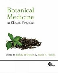 Botanical Medicine in Clinical Practice (Hardcover)