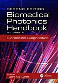 Biomedical Photonics Handbook: Biomedical Diagnostics (Hardcover, 2)