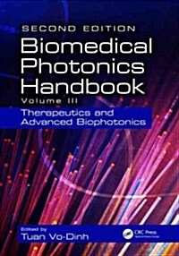 Biomedical Photonics Handbook: Therapeutics and Advanced Biophotonics (Hardcover, 2)