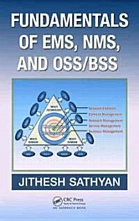Fundamentals of EMS, Nms and OSS/BSS (Hardcover)