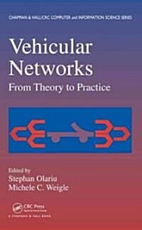 Vehicular Networks : From Theory to Practice (Hardcover)