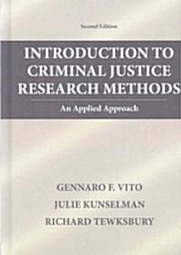 Introduction To Criminal Justice Research Methods (Hardcover, 2nd)