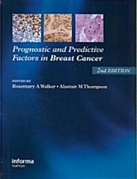 Prognostic and Predictive Factors in Breast Cancer (Hardcover, 2 ed)