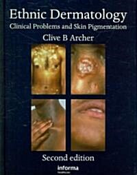 Ethnic Dermatology : Clinical Problems and Skin Pigmentation (Hardcover, 2 ed)