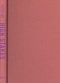 High Stakes: Florida Seminole Gaming and Sovereignty (Hardcover)