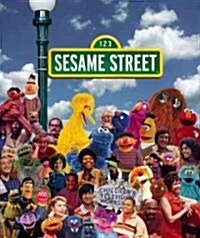 Sesame Street: A Celebration: 40 Years of Life on the Street [With DVD] (Hardcover)