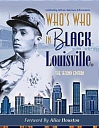 Whos Who in Black Louisville (Paperback, 2nd)