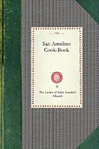 San Anselmo Cookbook (Paperback)