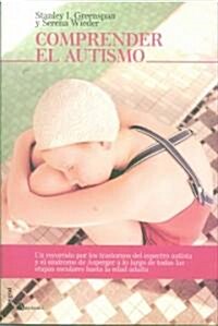 Comprender el Autismo/ Engaging Autism (Paperback, Translation)