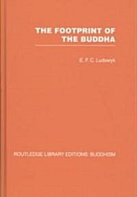 The Footprint of the Buddha (Hardcover, 1st)