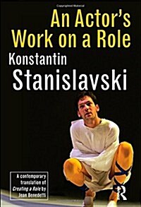 An Actors Work on a Role (Hardcover)