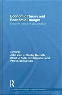 Economic Theory and Economic Thought : Essays in Honour of Ian Steedman (Hardcover)