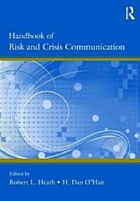 Handbook of Risk and Crisis Communication (Paperback, 1st)