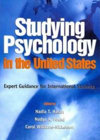 Studying psychology in the United States : expert guidance for international students 1st ed
