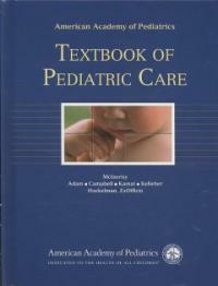American Academy of Pediatrics textbook of pediatric care