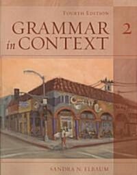 Grammar in Context 2 (Paperback, 4th)