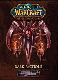 Dark Factions: The Roleplaying Game (Hardcover)