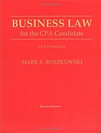 Business Law for the CPA Candidate (Paperback, 8th)