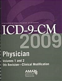ICD-9-CM 2009 Physician (Paperback, 9th, PCK, Spiral)