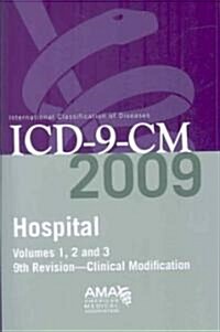 ICD-9-CM 2009 Hospital Volumes 1, 2 and 3 (Paperback, 1st, PCK)