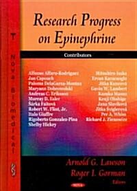 Research Progress on Epinephrine (Hardcover)