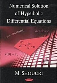 Numerical Solution of Hyperbolic Differential Equations (Paperback, UK)