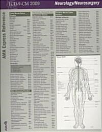 ICD-9-CM 2009 Express Reference Coding Card Neurology/ Neurosurgery (Cards, LAM)