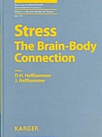 Stress: The Brain-Body Connection (Hardcover)