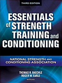 Essentials of Strength Training and Conditioning: National Strength and Conditioning Association (Hardcover, 3)