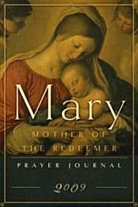 Mary, Mother of the Redeemer (Hardcover)