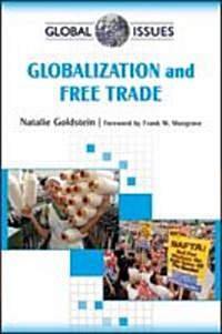 Globalization and Free Trade (Paperback, 1st)