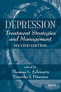 Depression: Treatment Strategies and Management (Hardcover, 2)