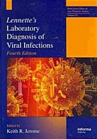 Lennettes Laboratory Diagnosis of Viral Infections (Hardcover, 4)
