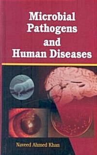 Microbial Pathogens and Human Diseases (Hardcover)