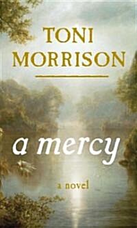 A Mercy (Hardcover, Deckle Edge)