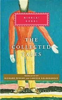 The Collected Tales of Nikolai Gogol: Introduction by Richard Pevear (Hardcover)