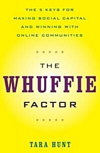 The Whuffie Factor (Hardcover)