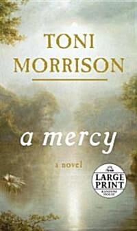 A Mercy (Paperback, Large Print)