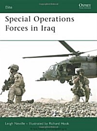 Special Operations Forces in Iraq (Paperback)