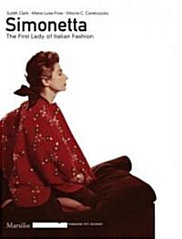 Simonetta: The First Lady of Italian Fashion (Paperback)