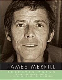 Selected Poems of James Merrill (Paperback)