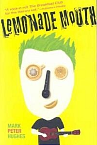 Lemonade Mouth (Paperback, Reprint)