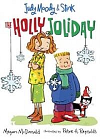 [중고] Judy Moody and Stink: The Holly Joliday (Paperback)