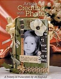 Artists Creating with Photos (Paperback)